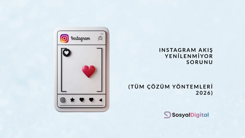 Instagram Akış Yenilenmiyor (Tüm Çözüm Yöntemleri – 2026) instagram akış yenilenmiyor